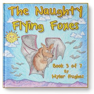 the-naughty-flying-foxes-book-3-of-7-cover